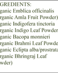 Organic Hair Color - Ingredients - Darkest Ash Blonde - Organic Amla Fruit Powder - Organic Indigo Leaf Powder - Organic Brahmi Leaf Powder - Organic Bhringraj Leaf Ppwder